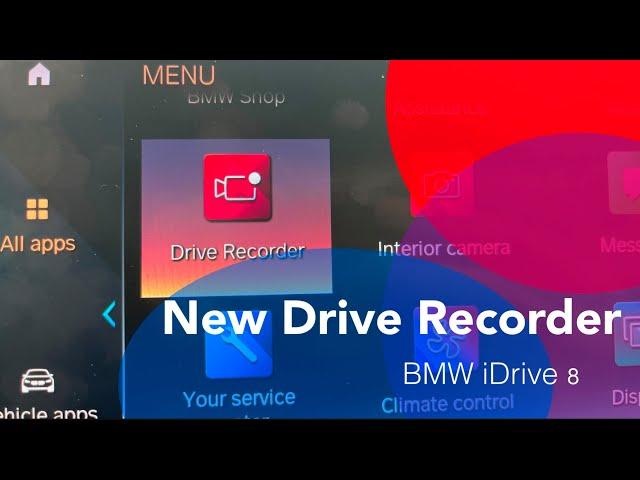 BMW's NEW Drive Recorder iDrive 8