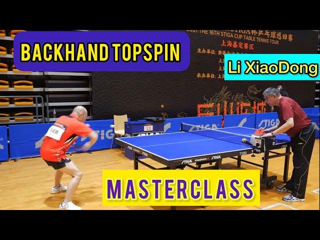 [Case Study] Masterclass on Backhand Topspin from Chinese National Team coach Li XiaoDong