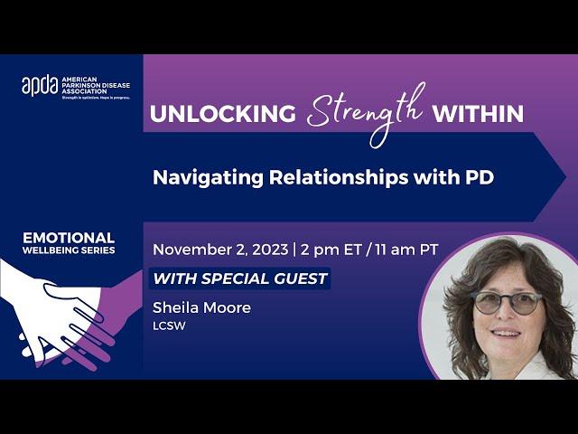 Unlocking Strength Within: Strategies for Living with PD: Strengthening Bonds