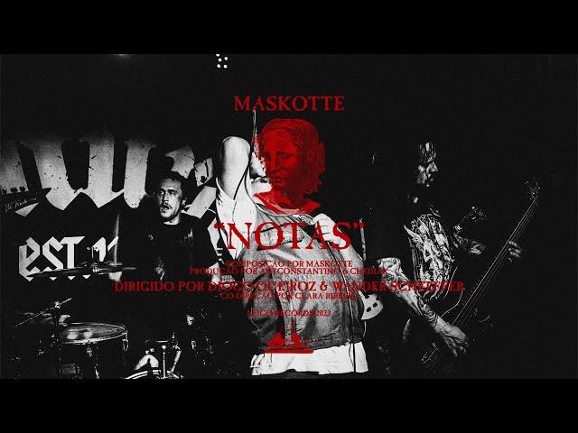 MASKOTTE, ANTCONSTANTINO & Chediak - Notas (Clipe Oficial)