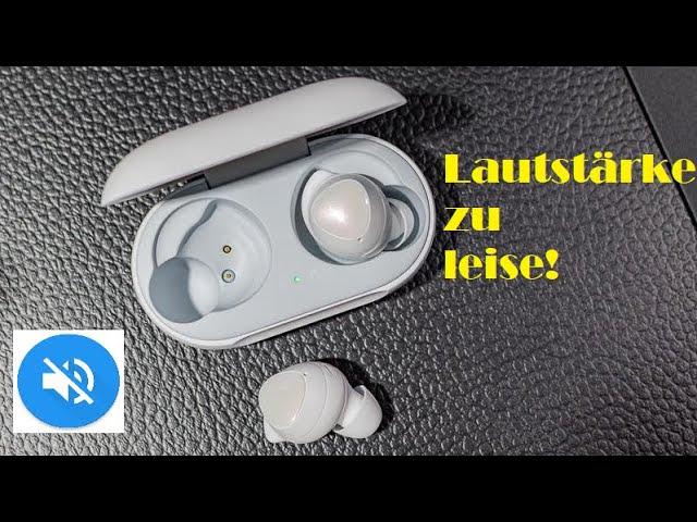 Samsung Galaxy Buds zu leise/Lautstärkeproblem lösen