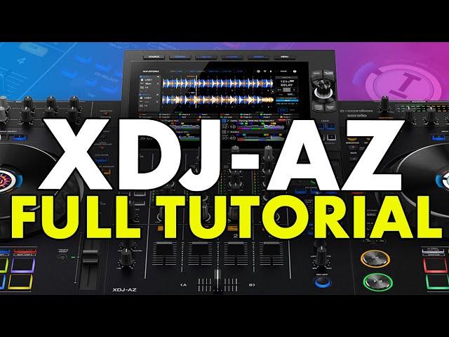 AlphaTheta XDJ-AZ Full Video Manual & Training Tutorial - Tips & Tricks