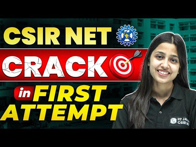 CSIR NET 2024 : Crack CSIR NET in 1st Attempt | CSIR NET Exam Strategy, Details, Tips & Tricks