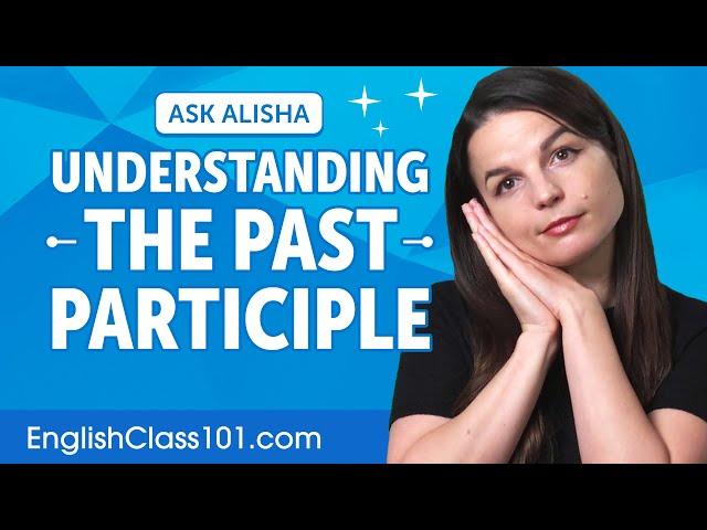 Past Participles in English Grammar | English Grammar for Beginners