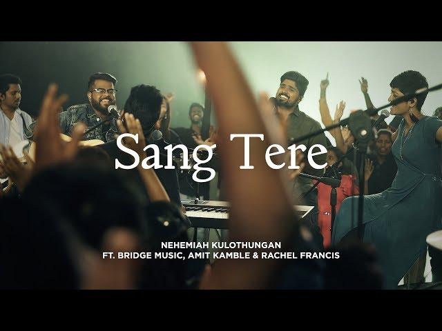 Sang Tere | Hindi Christian Song | Nehemiah K ft. Bridge Music, Amit Kamble & Rachel F @RedSeaFilms