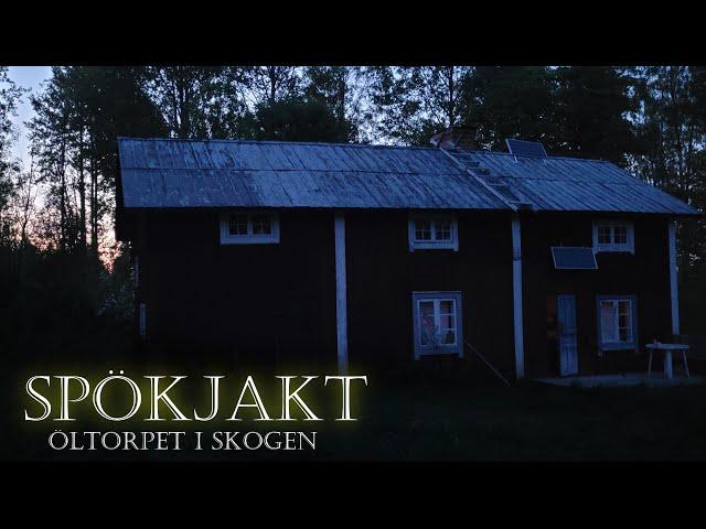 Spökjakt Öltorpet i Skogen