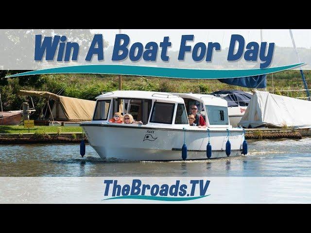 Win a boat for the day on the Norfolk Broads - The Broads TV