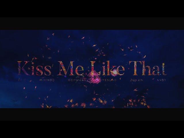 SHINHWA - Kiss Me Like That OFFICIAL MV