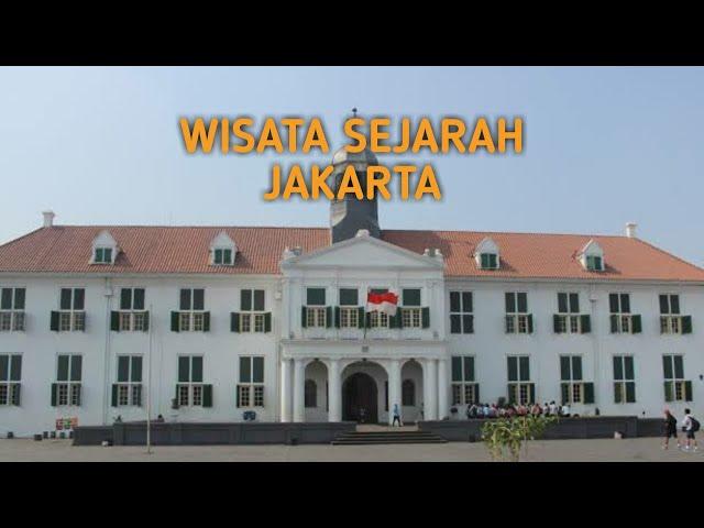 Feature - Historical Tourism: Jakarta