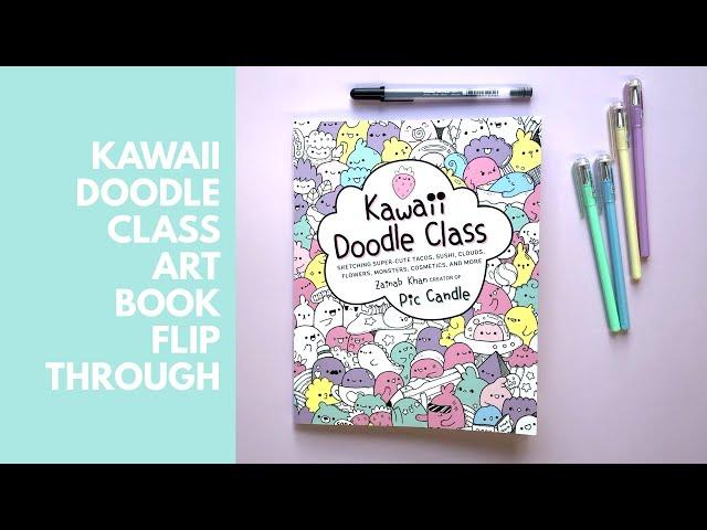 Kawaii Doodle Class FlipThrough!