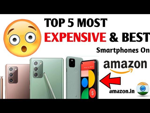 Top 5 Most Expensive & Best Smartphone On Amazon #dealsinfinity #amazon #amazonsale #amazongadgets