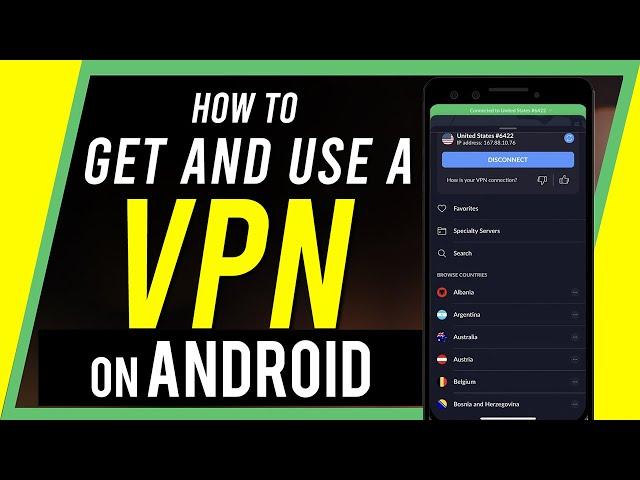 How to Setup an Android VPN connection