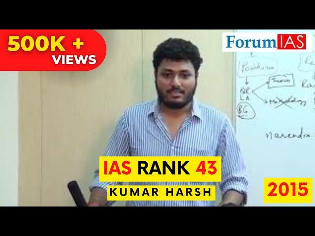 (Hindi ) How to crack IAS in first attempt at age 22 - IAS Topper Rank 43 Harsh shares his strategy