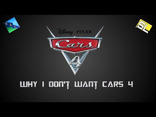 Why I don't want Cars 4 (Ft. EpicGreenThunder & Sensei Luminous)