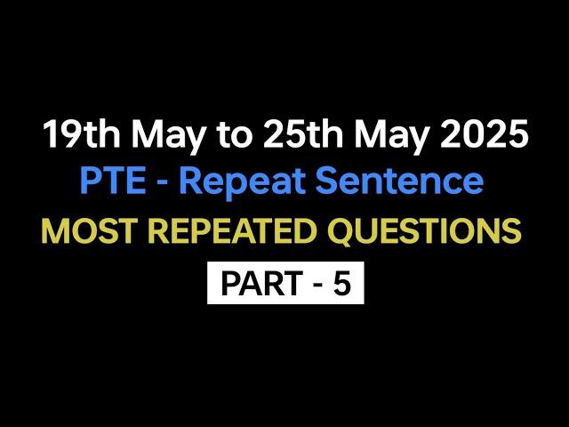 PTE Repeat Sentence (Part-5) May Exam Prediction | repeat sentence pte practice with answers #pte