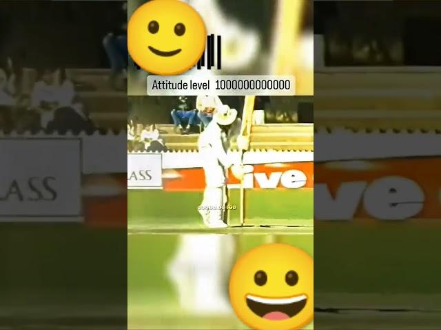 attitude level100000000000#attitude#cricket#varietyvids