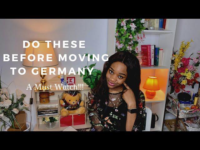 10 Things to do BEFORE moving to Germany  (don’t say I didn’t warn you )