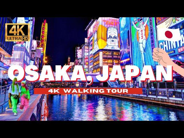  OSAKA, JAPAN 4K WALKING TOUR - Dotonbori District Sunset & Night Life City Walk | 4K HDR - 60 fps