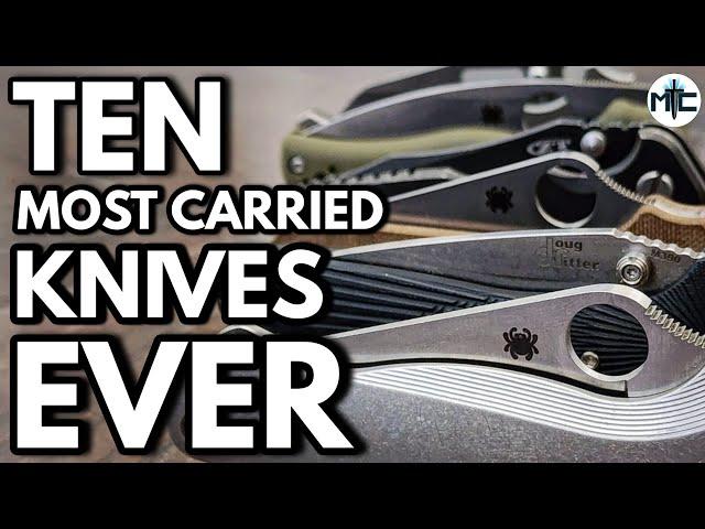 TOP 10 Most Carried Pocket Knives EVER