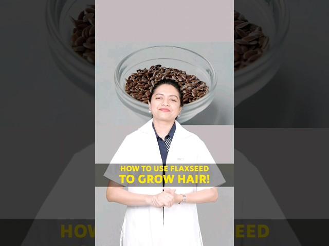 Can Flaxseed Regrow Your Hair? | Hair fall Doctor in Delhi | #chandrahairclinic #hairlosstreatment