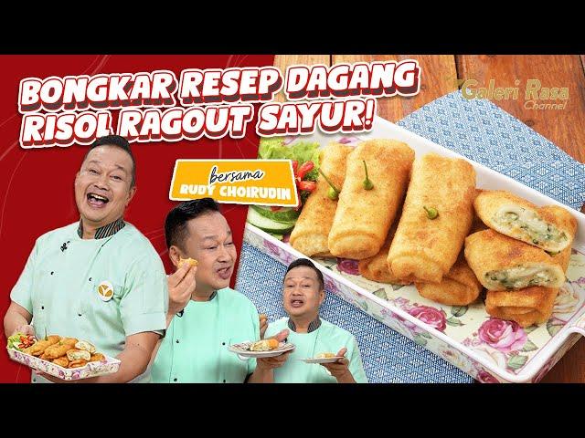 RUDY CHOIRUDIN | BONGKAR RESEP DAGANG RISOL RAGOUT SAYUR, AUTO LARIS!