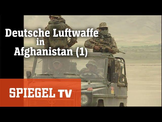 Die deutsche Luftwaffe in Afghanistan (1): Einsatz in Kabul (2003) | SPIEGEL TV