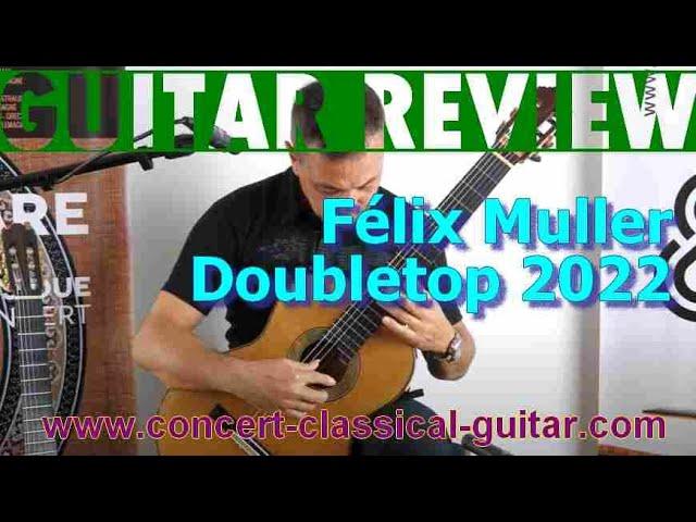 Review Felix Muller 2022 www concert classical guitar com