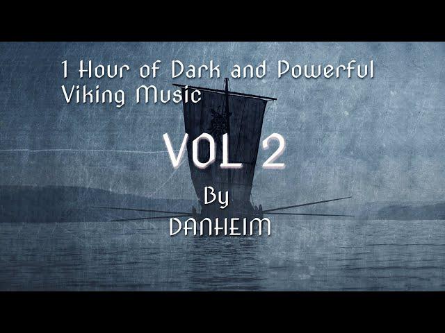 1 Hour of Dark & Powerful Viking Music | Vol 2