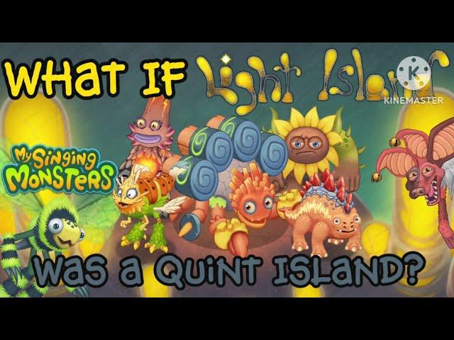 What If: Light Island was a Quint Island? - My Singing Monsters [FanMade]