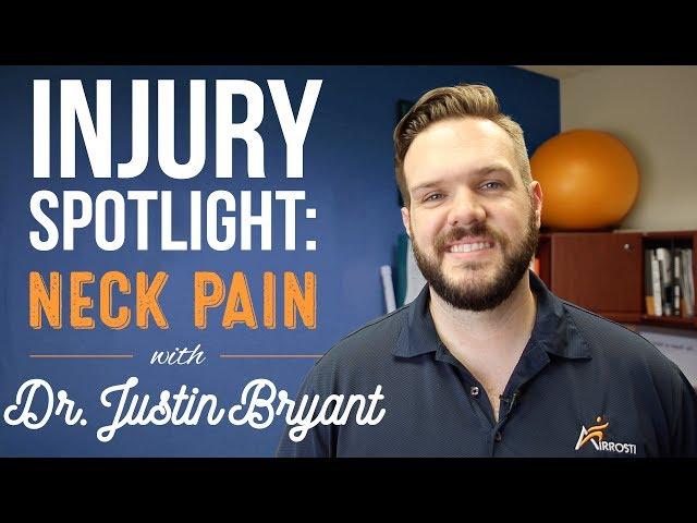 Airrosti Injury Spotlight: Neck Pain Treatment Options