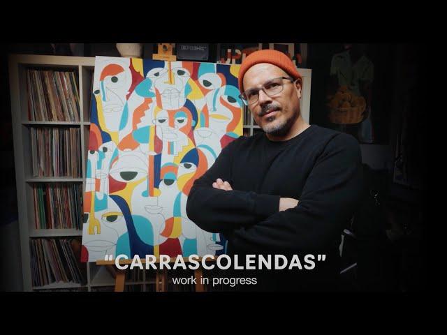 "Carrascolendas" - Work in Progress - michaelvargas,art