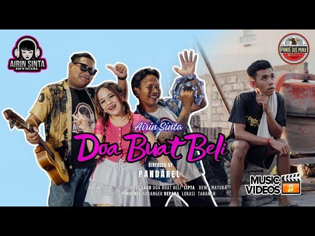 AIRIN SINTA || DOA BUAT BELI ||  { Official Music Video } lagu terbaru 2024