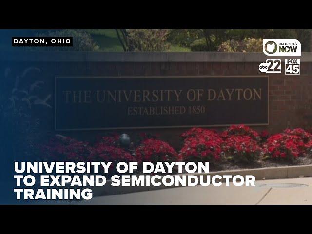 University of Dayton to expand semiconductor training, boosting local industry