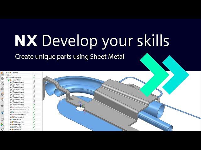 NX | Develop your Skills | Sheet Metal