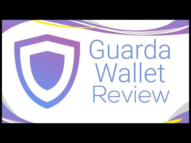 Guarda Wallet Review