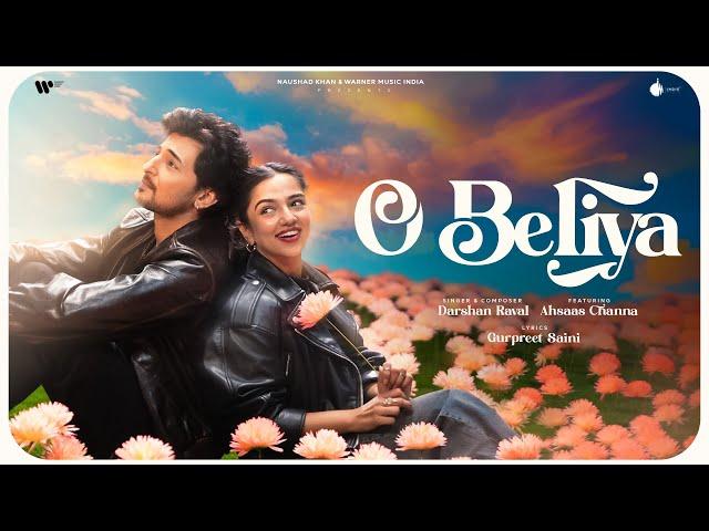 O Beliya Official Music Video | Darshan Raval | Ahsaas Channa | Naushad Khan | Out Of Control