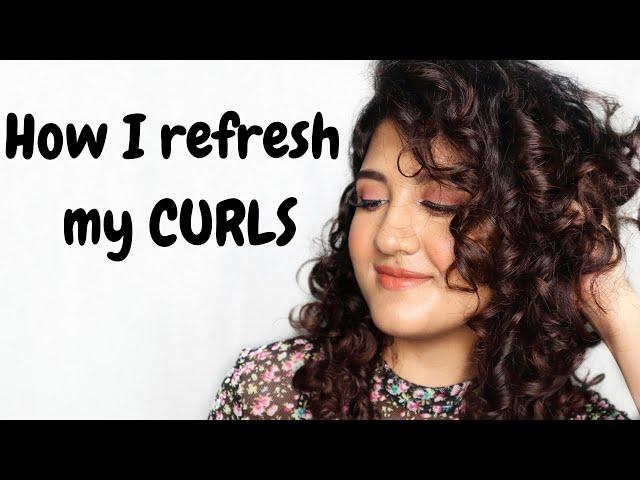 How I Refresh My CURLS | 3rd DAY CURLY HAIR | Madhushree Joshi