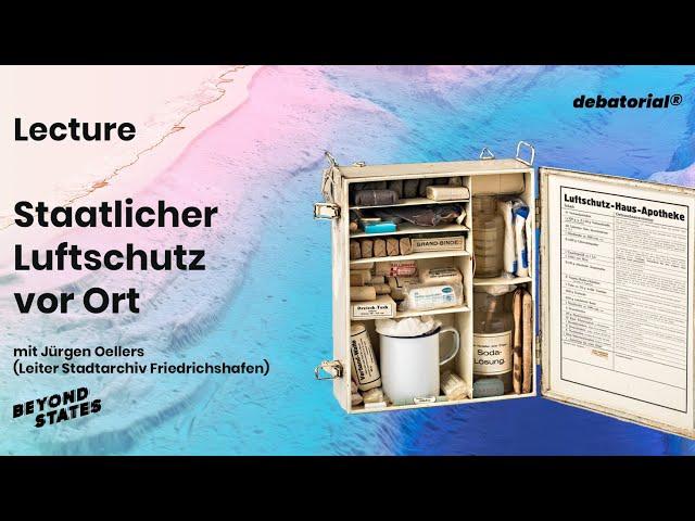 Lecture: Staatlicher Luftschutz vor Ort