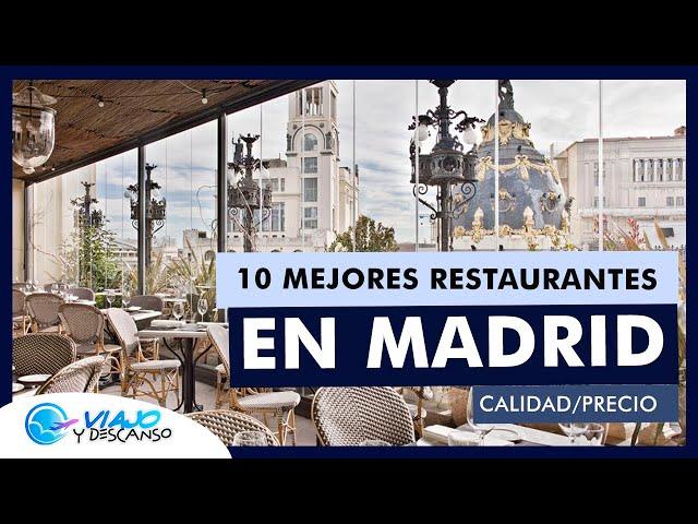 Mejores Restaurantes en MADRID (2023) - DONDE COMER (Calidad/Precio)