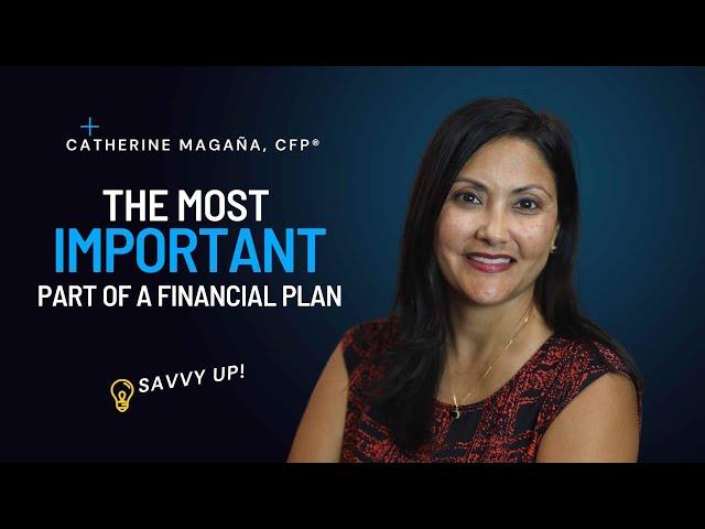 What Is The Most Important Part of a Financial Plan?