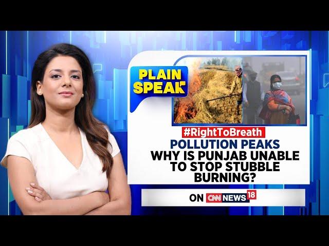 Pollution Peaks | Why Is Punjab Unable To Stop Stubble Burning? | PlainSpeak | English News