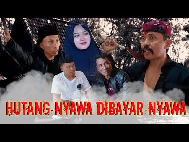 HUTANG NYAWA DIBAYAR NYAWA