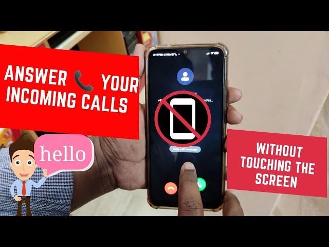 Answer  | Decline Your All Calls Without Touching The Mobile Phone Screen