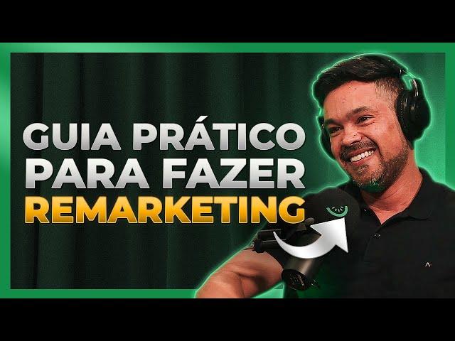 Como Fazer Remarketing Na Internet Na Prática | Renan Medeiros - Kiwicast #185