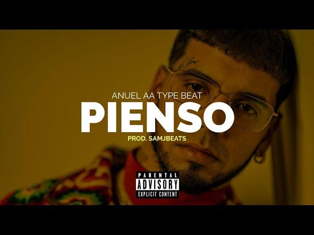 [FREE] "PIENSO" Anuel AA type Beat | Beat Reggaeton | Pista de Reggaeton 2024