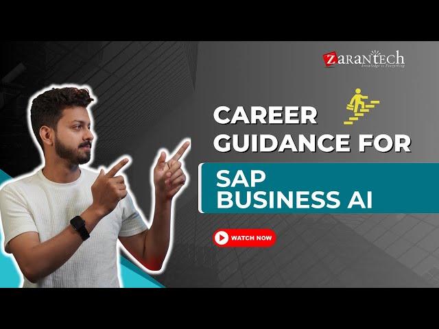 Career Guidance for SAP Business AI | ZaranTech