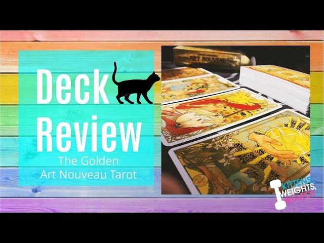 The Golden Art Nouveau Tarot + Review