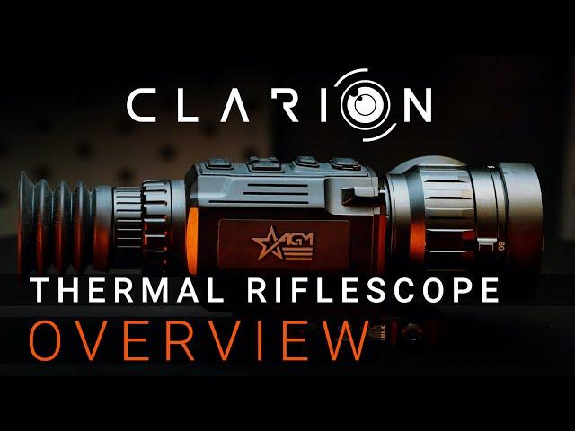 The AGM Clarion Thermal Riflescope Overview