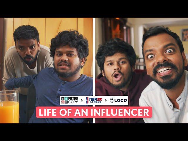 FilterCopy | Life Of An Influencer | Ft. @focusedindian @SaurabhGhadgeVINES