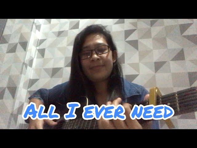 All I Ever Need - Austin Mahone | cover by Ruby Anne Galvez